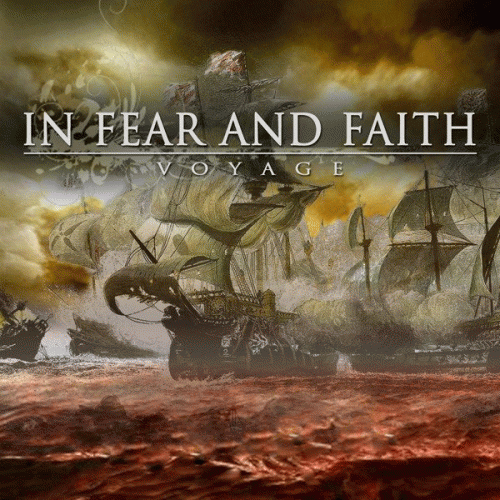 In Fear And Faith : Voyage